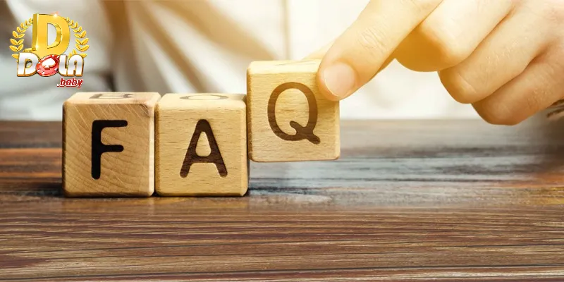 Giải đáp câu hỏi thường gặp liên quan đến DOLA88